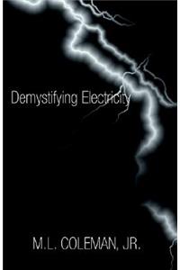 Demystifying Electricity