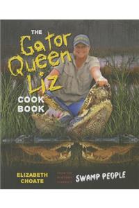 Gator Queen Liz Cookbook