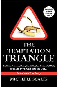 Temptation Triangle