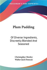 Plum Pudding