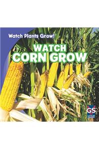 Watch Corn Grow