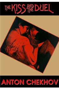 Kiss and the Duel and Other Stories Lib/E