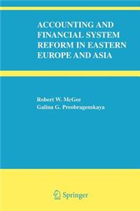 Accounting and Financial System Reform in Eastern Europe and Asia