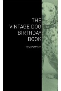 Vintage Dog Birthday Book - The Dalmatian