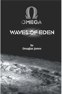 Waves of Eden