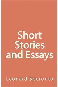 Short Stories and Essays