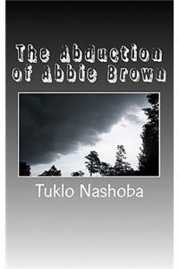 The Abduction of Abbie Brown
