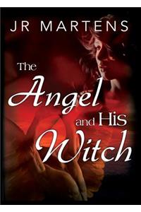 The Angel and His Witch