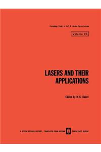 Lasers and Their Applications / Lazery I Ikh Primenenie / Лазеры И Их Применение