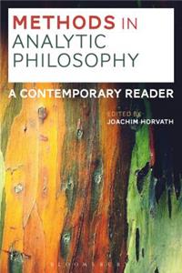 Methods in Analytic Philosophy: A Contemporary Reader