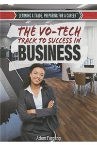 The Vo-Tech Track to Success in Business