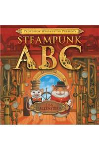 Professor Whiskerton Presents Steampunk ABC