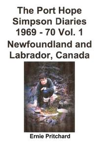 Port Hope Simpson Diaries 1969 - 70 Vol. 1 Newfoundland and Labrador, Canada