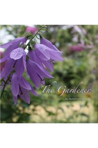 The Gardener