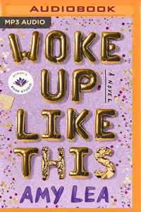 Woke Up Like This
