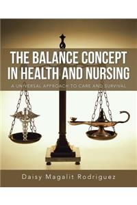 Balance Concept in Health and Nursing