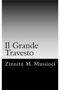 Il Grande Travesto