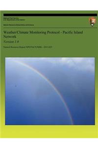 Weather/Climate Monitoring Protocol - Pacific Island Network