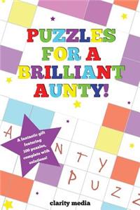 Puzzles For A Brilliant Aunty!