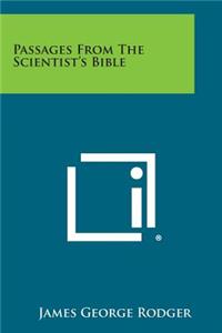 Passages from the Scientist's Bible