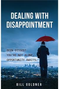 Dealing With Disappointment