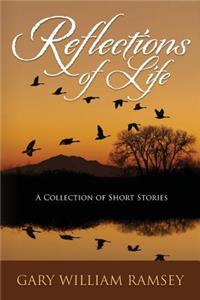 Reflections of Life