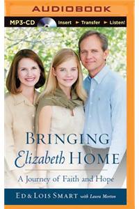 Bringing Elizabeth Home
