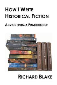 How I Write Historical Fiction