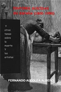 Pintores suicidas en Espana (1800-1950)