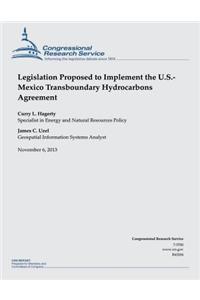 Legislation Proposed to Implement the U.S.- Mexico Transboundary Hydrocarbons Agreement