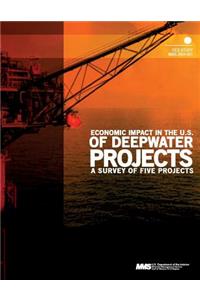 Economic Impact in the U.S. of Deepwater Projects