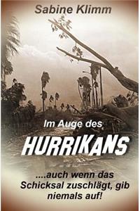 Im Auge des Hurrikans