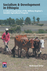 Socialism & Development in Ethiopia