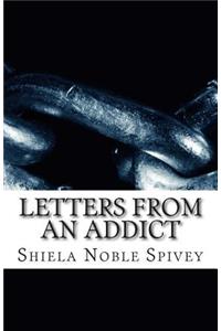 Letters From an Addict