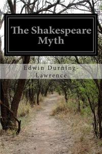 Shakespeare Myth