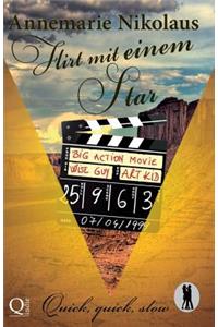 Flirt mit einem Star