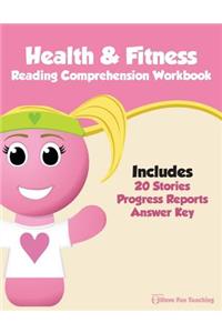 Health & Fitness Reading Comprehension Workbook