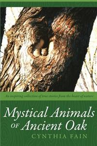 Mystical Animals of Ancient Oak