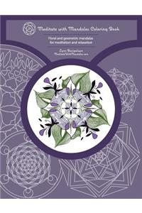 Meditate with Mandalas Coloring Book