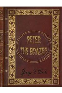 Peter the Brazen