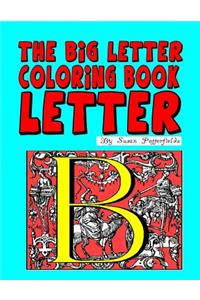 The Big Letter Coloring Book