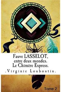Fauve Lasselot, entre deux mondes.