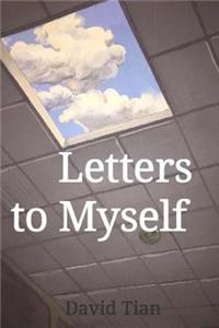 Letters to Myself