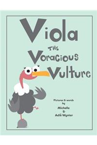 Viola the Voracious Vulture