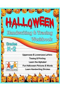 Halloween: Handwriting & Tracing Workbook: Lowercase and Uppercase Tracing Words and Alphabet Letters