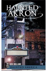 Haunted Akron