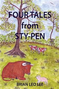 Four Tales from Sty-Pen