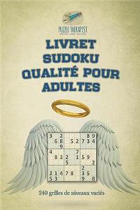 Livret Sudoku qualité pour adultes 240 grilles de niveaux variés