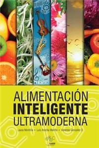 Alimentaci�n Inteligente Ultramoderna