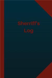 Sheriff's Log (Logbook, Journal - 124 pages 6x9 inches)